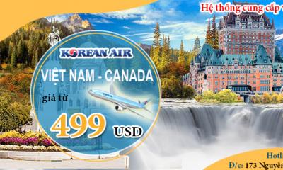 Vé máy bay đi Canada giá rẻ nhất hãng Korean Air
